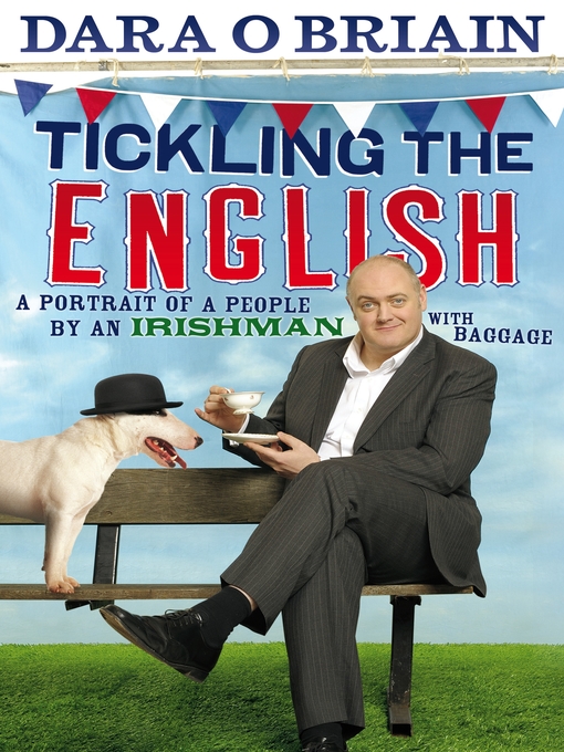 Title details for Tickling the English by Dara O Briain - Available